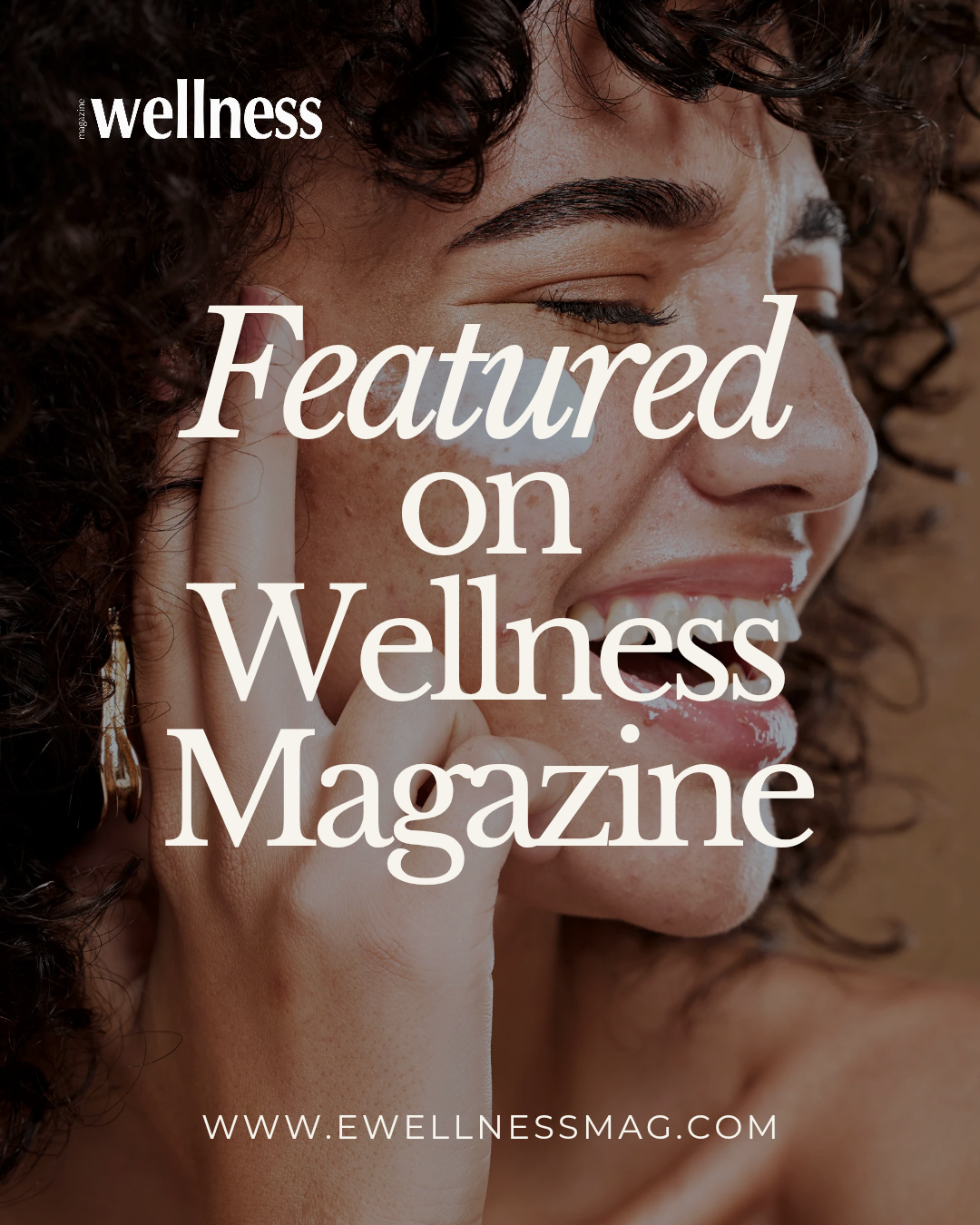 Wellness Magazine Article